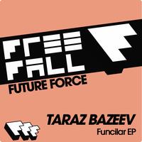 Taras Bazeev - Funcilar EP