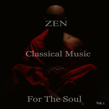 Various Artists - Zen Classical Music For The Soul