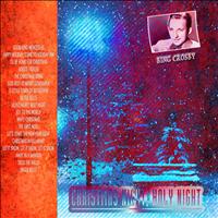 Bing Crosby - Christmas Night, Holy Night