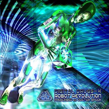 Various Artists - Digital Drugs 4: Robot Revolution