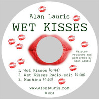 Alan Lauris - Wet kisses