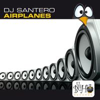 DJ Santero - Airplanes