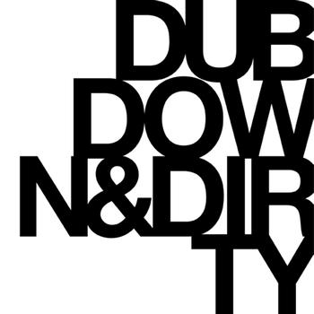 Dub Taylor - Dub, Down & Dirty