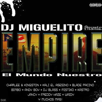 DJ Miguelito - Empire The Album (Bonus Version)
