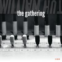 William Hut - The Gathering