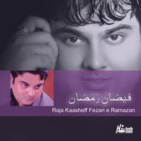Raja Kaasheff - Fezan e Ramzan - Islamic Naats
