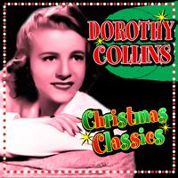 Dorothy Collins - Christmas Classics