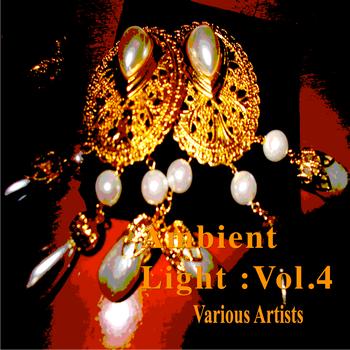 Various Artists - Ambient Light :Vol.4