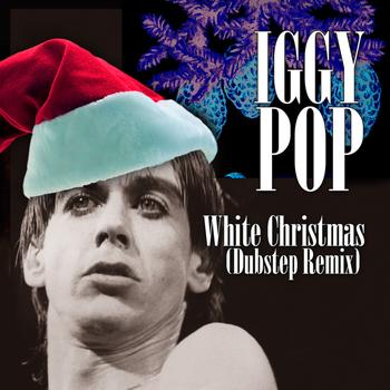 Iggy Pop - White Christmas (Dubstep Remix) - EP