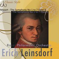 Royal Philharmonic Orchestra, Erich Leinsdorf - Mozart : Symphonies No. 1 to 7