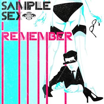 Sample Sex - I Remember EP