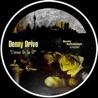 Denny Drive - L'amour De Soi EP