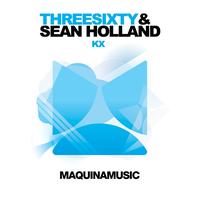 ThreeSixty & Sean Holland - KX