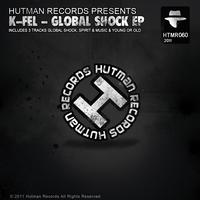 K-Fel - Global Shock EP