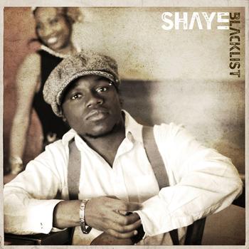 Shaye - Blacklist (Explicit)