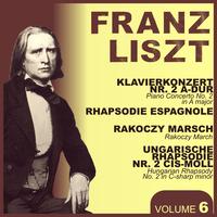 Franz Liszt - Liszt, Vol. 6 : Piano Concerto No. 2, Rhapsodie Espagnol, Rakoczy March & Hungarian Rhapsodie