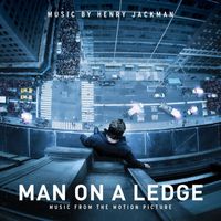 Henry Jackman - Man On A Ledge Music From The Motion Picture (Music By Henry Jackman)