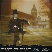 Eye 2 Eye - The Wish