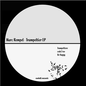 Marc Rempel - Trampeltier EP