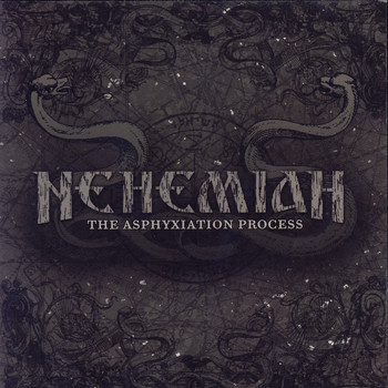 Nehemiah - The Asphyxiation Process