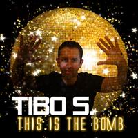 Tibo S - This Is the Bomb