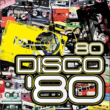 Various Artists - 80 Disco '80 (Explicit)