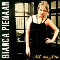 Bianca Pienaar - Net vir Jou