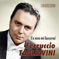 Ferruccio Tagliavini - Tu non mi lascerai