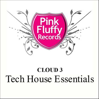 Various Artists - Cloud 3 - Tech House Essentials