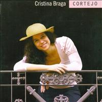 Cristina Braga - Cortejo