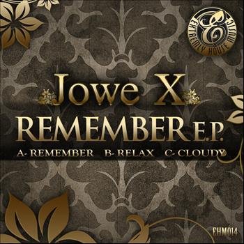 Jowe X - Remember E.P.