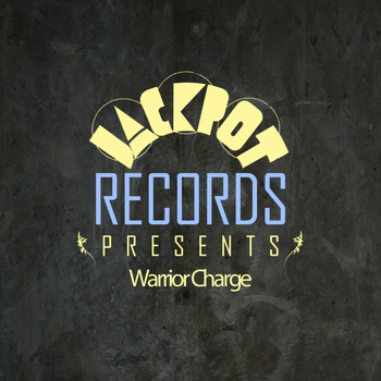 Various Artists - Jackpot Presents Warrior Charge
