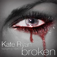 Kate Ryan - Broken (International Release)