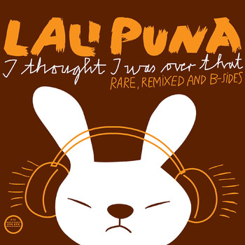 Lali Puna - I Thought I Was Over That