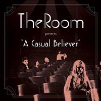 The Room - A Casual Believer