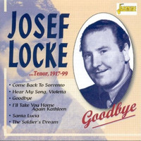 Josef Locke - Goodbye