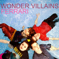 Wonder Villains - Ferrari