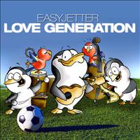 Easyjetter - Love Generation
