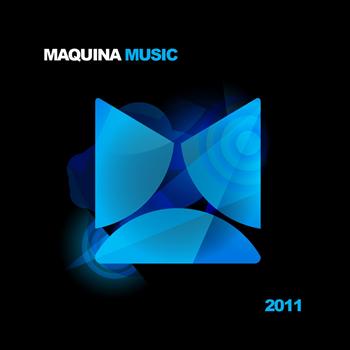 Various Artists - Maquina Music 2011