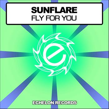 Sunflare - Fly For You