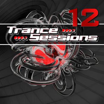 Various Artists - Trance Sessions, Vol.12 (The Best in Trance and Dance)