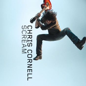 Chris Cornell - Scream (Germany iTunes Version)