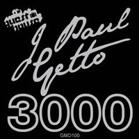 J Paul Getto - 3000 - Single