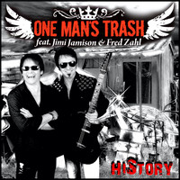 One Man's Trash feat. Jimi Jamison & Fred Zahl - History