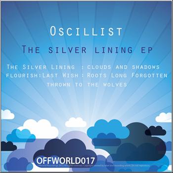 Oscillist - The Silver Lining Ep