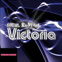 Dual Kontrol - Victoria EP