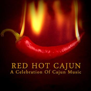 Various Artists - Red Hot Cajun