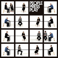 People Press Play - People Press Play