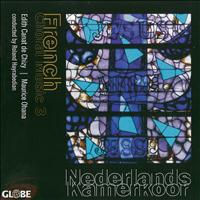 Nederlands Kamerkoor - Canat de Chizy & Ohana: French Choral Music, Vol. 3