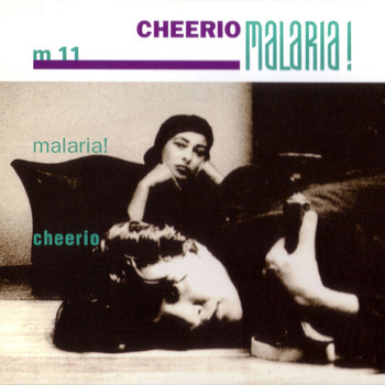 Malaria! - Cheerio